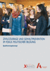 Konzepte zur Qualifizierung für Bildungsarbeit im Kontext von Zivilcourage und Gewaltprävention